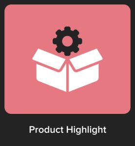 Product Highlight