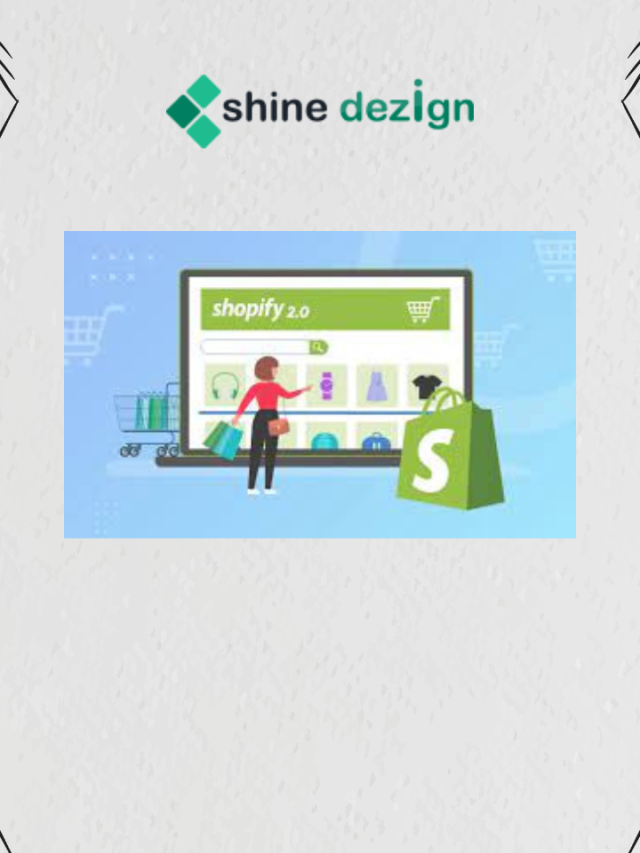 From Setup to Success: Your Ultimate Guide to Shopify Expertise |Shine Dezign Infonet