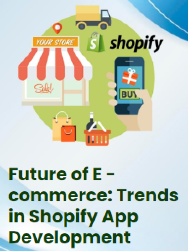 Trends in Shopify App Development