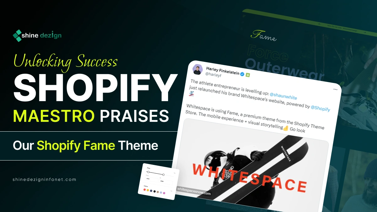 Shopify Maestro Praises Our Shopify Fame Theme