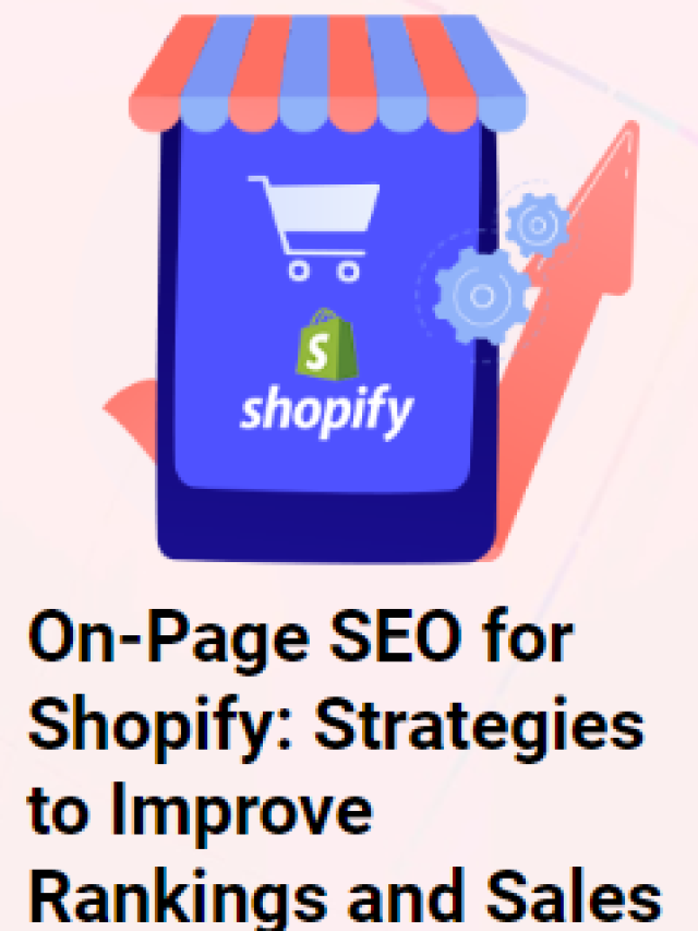 On-Page SEO for Shopify Strategies