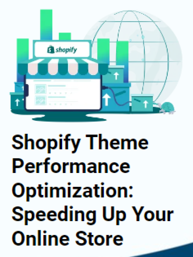 Shopify Theme Performance Optimization