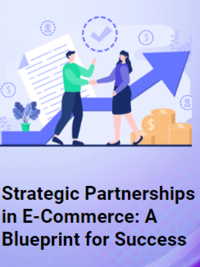 Strategic Partnerships in E-Commerce