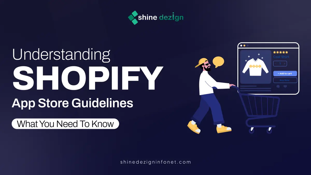 Shopify App Store Guidelines