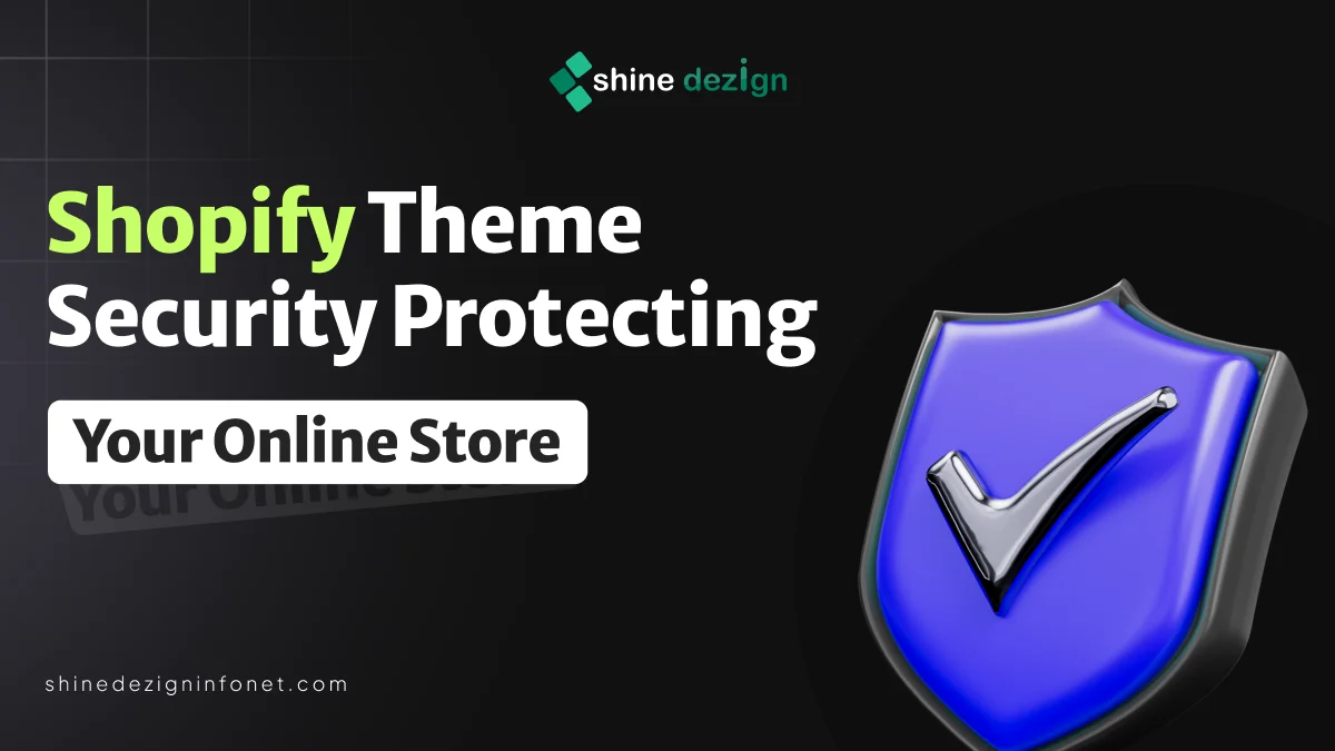 Shopify Theme Security