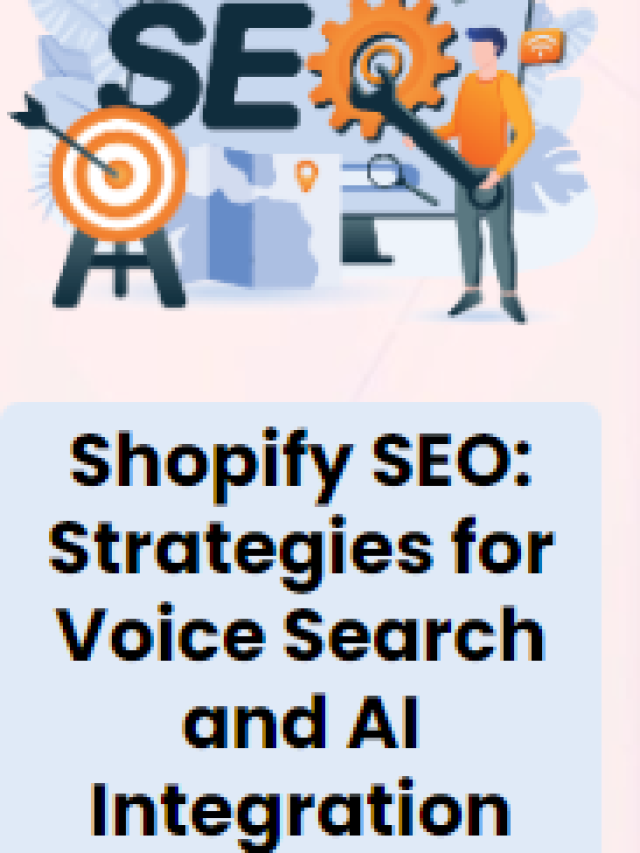 Shopify SEO: Strategies for Voice Search and AI Integration