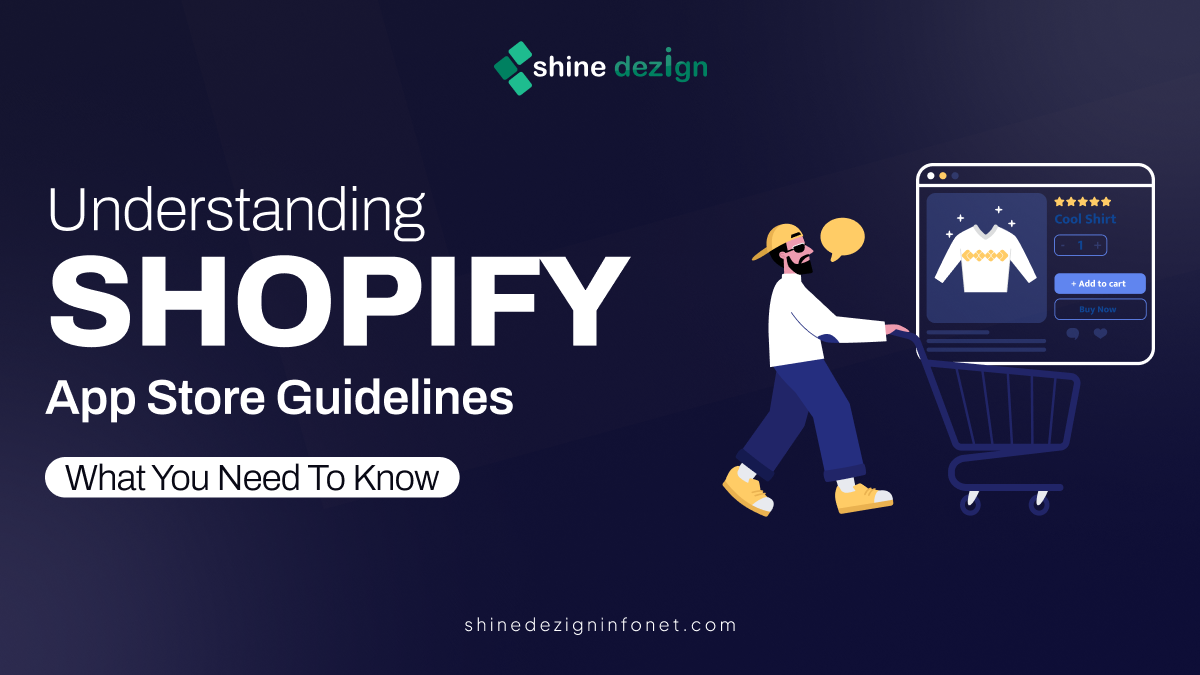 Shopify Store Guidelines