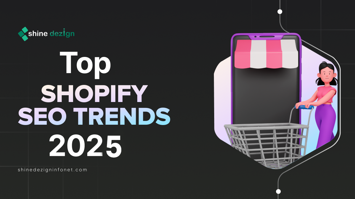 Top Shopify SEO Trends in 2025