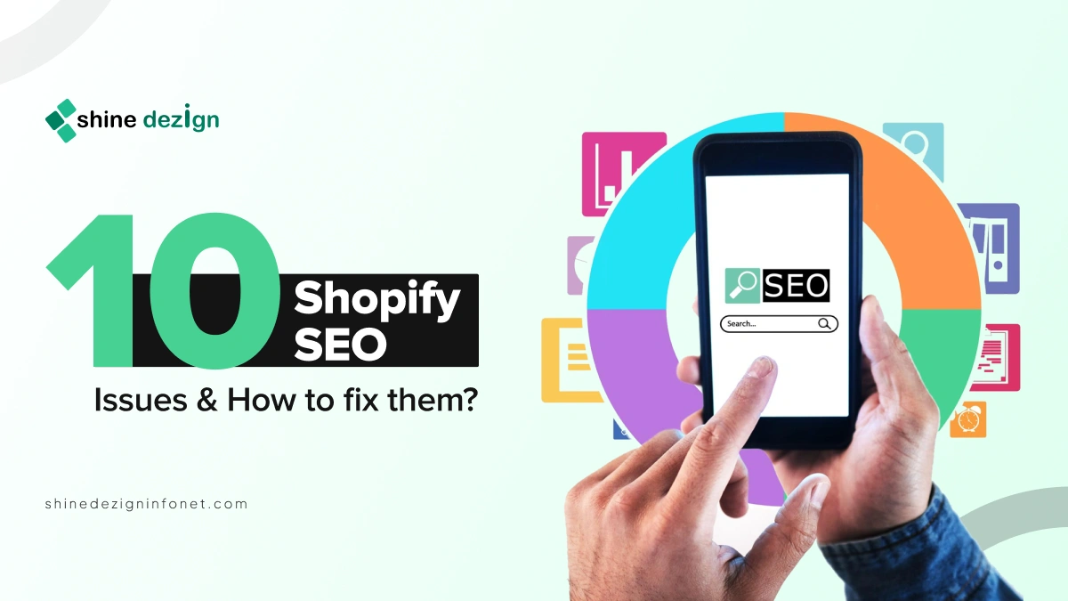 10 Shopify SEO Issues & How to fix them