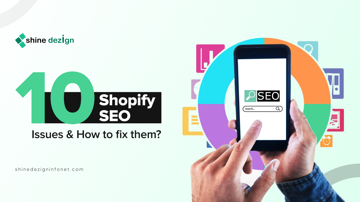 10 Shopify SEO Issues & How to fix them?