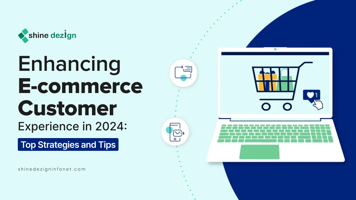 10 Strategies and tips to improve your eCommerce Client Experience