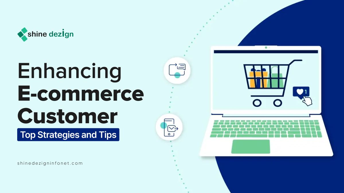 10 Strategies and tips to improve your eCommerce Client Experience