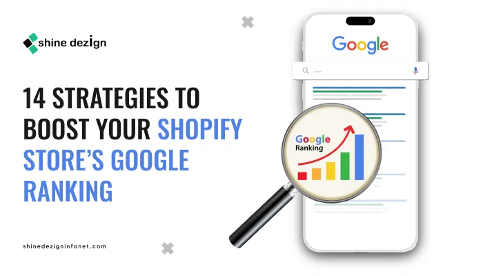 14 Strategies to boost your Shopify Stores Google Ranking