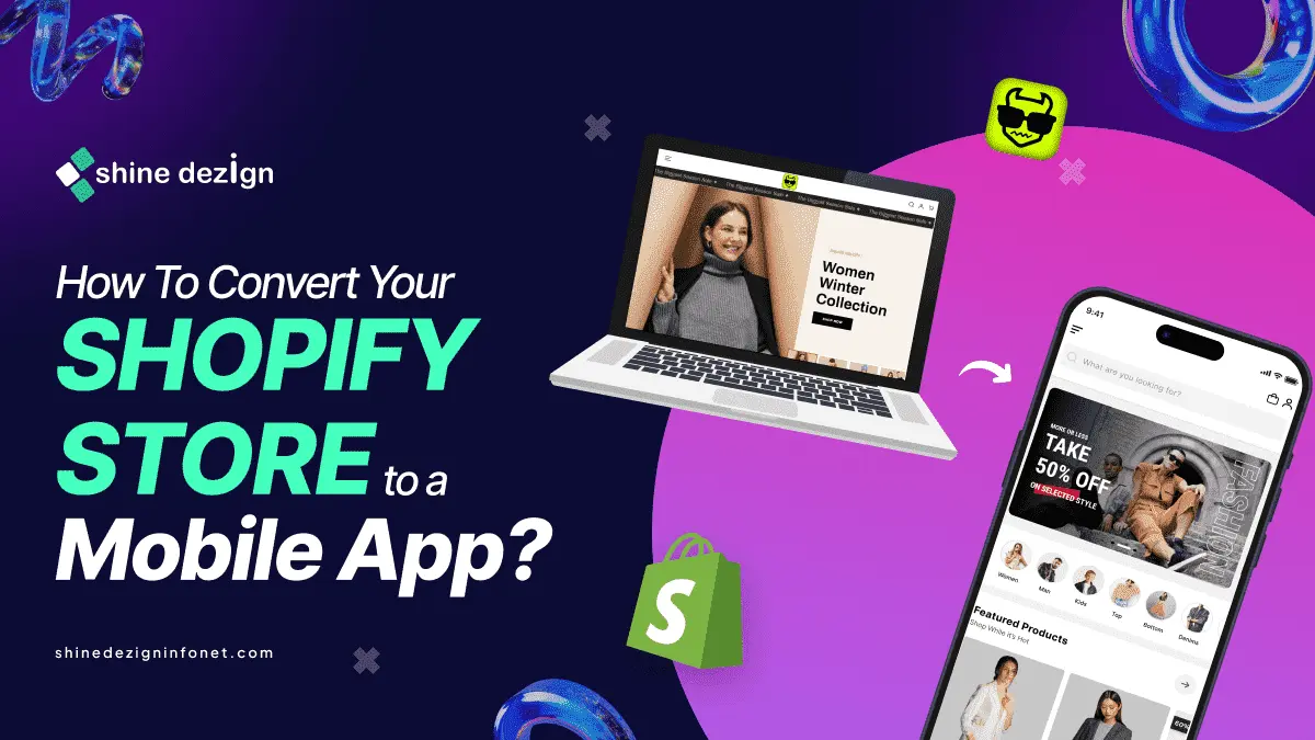 How to Convert Your Shopify Store to a Mobile App