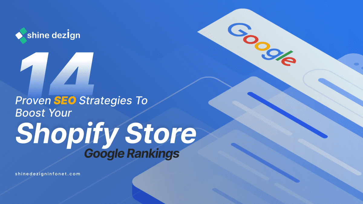 14 Proven SEO Strategies to Boost Your Shopify Store Google Rankings