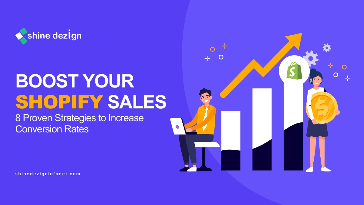 8 Proven Strategies to Increase Your Shopify Conversion Rate