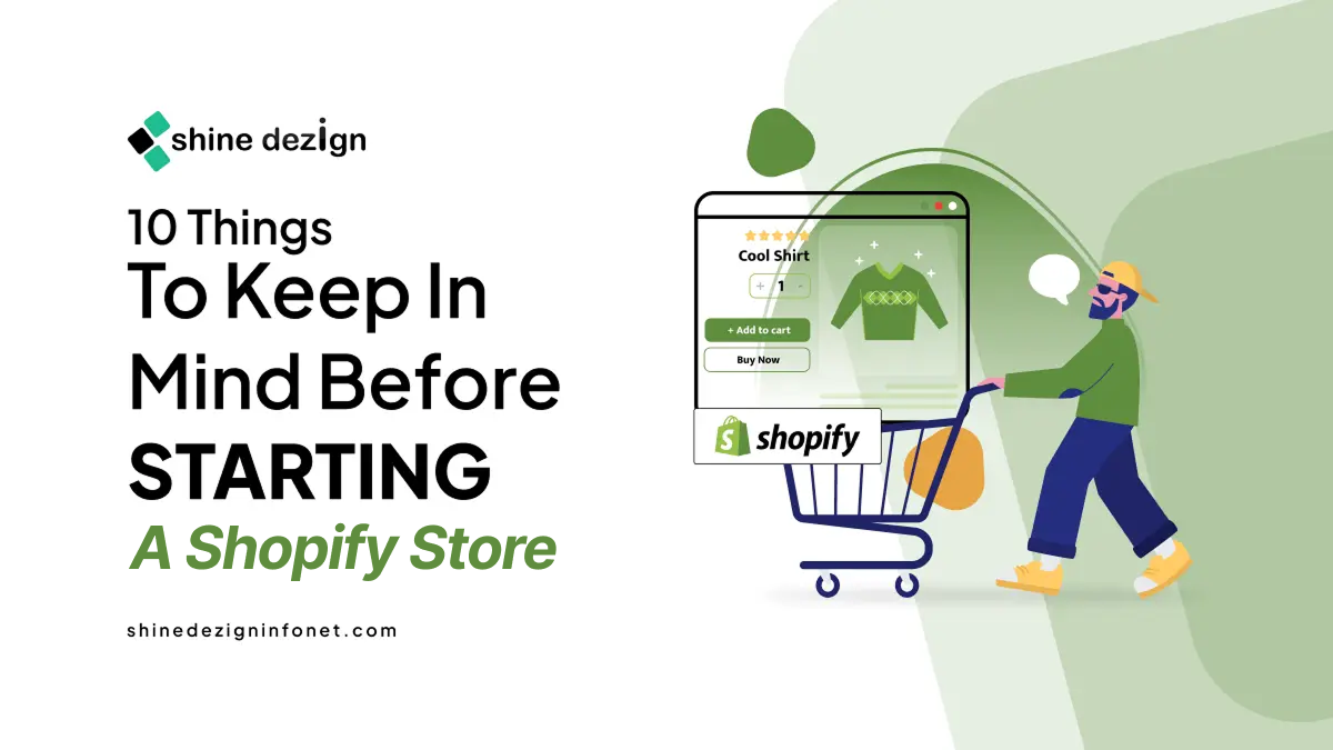 10 Things to Keep in Mind Before Starting a Shopify Store