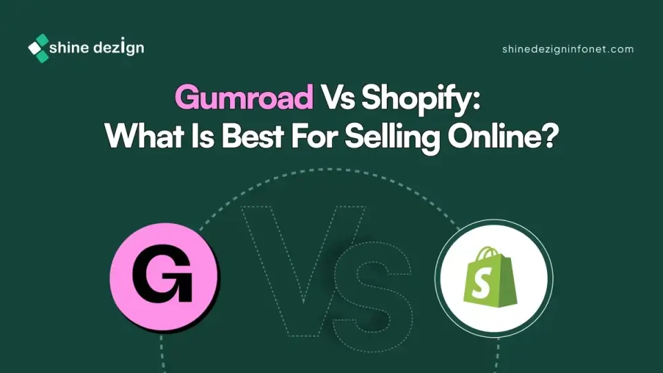 Gumroad vs Shopify