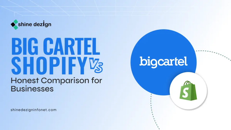 Big Cartel vs Shopify: Honest Comparison for 2025 Businesses