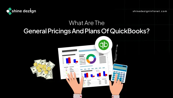 Pricing and Plans of QuickBooks