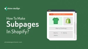 How to Make Subpages in Shopify