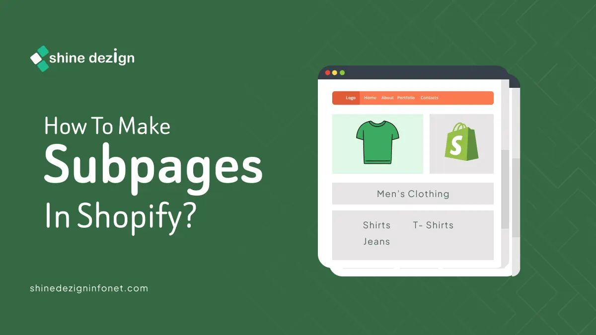 How to Make Subpages in Shopify? | Proper Guide with Screenshots