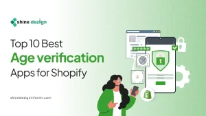 Top 10 Best Age verification apps for Shopify