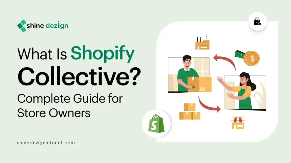 What Is Shopify Collective? Complete Guide for Store Owners