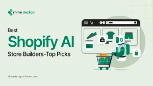 Best Shopify AI Store Builders