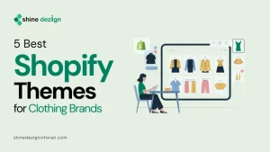 Best Shopify Themes for Clothing Brands