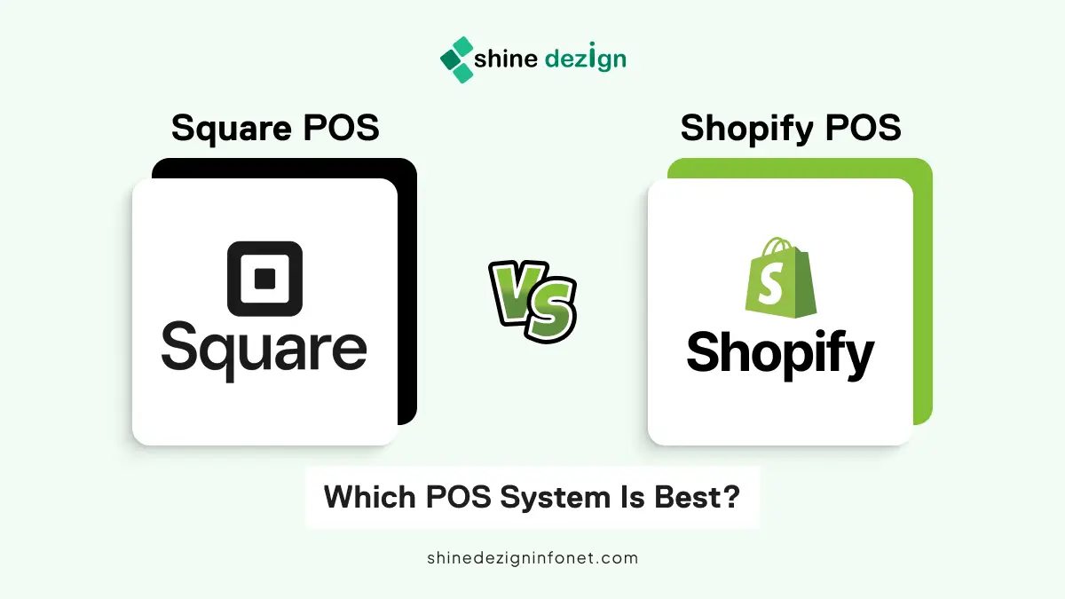 Square POS vs Shopify POS - Which POS System Is Best