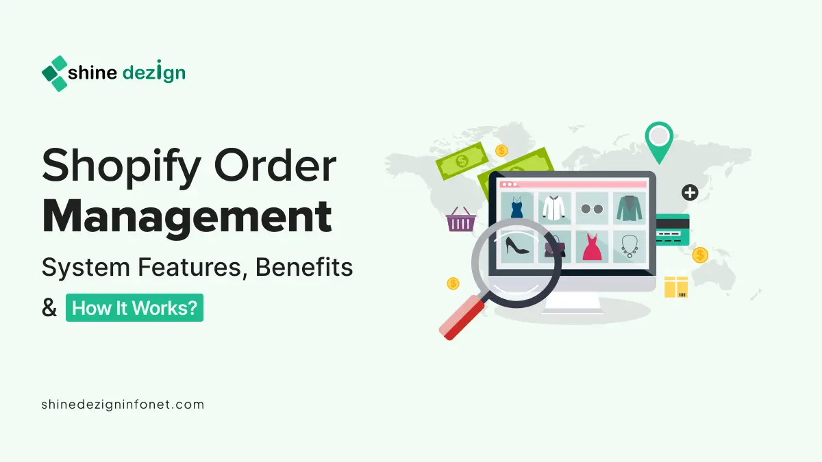 What Is Shopify Order Management System
