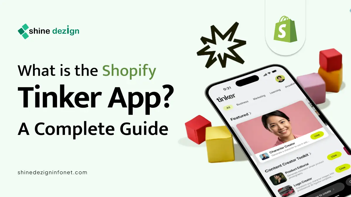 What is the Shopify Tinker App? A Complete Guide