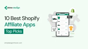 10 Best Shopify Affiliate Apps Top Picks