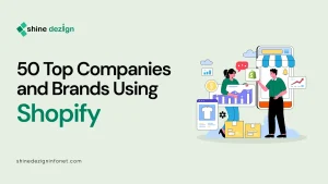 50 Top Companies and Brands Using Shopify